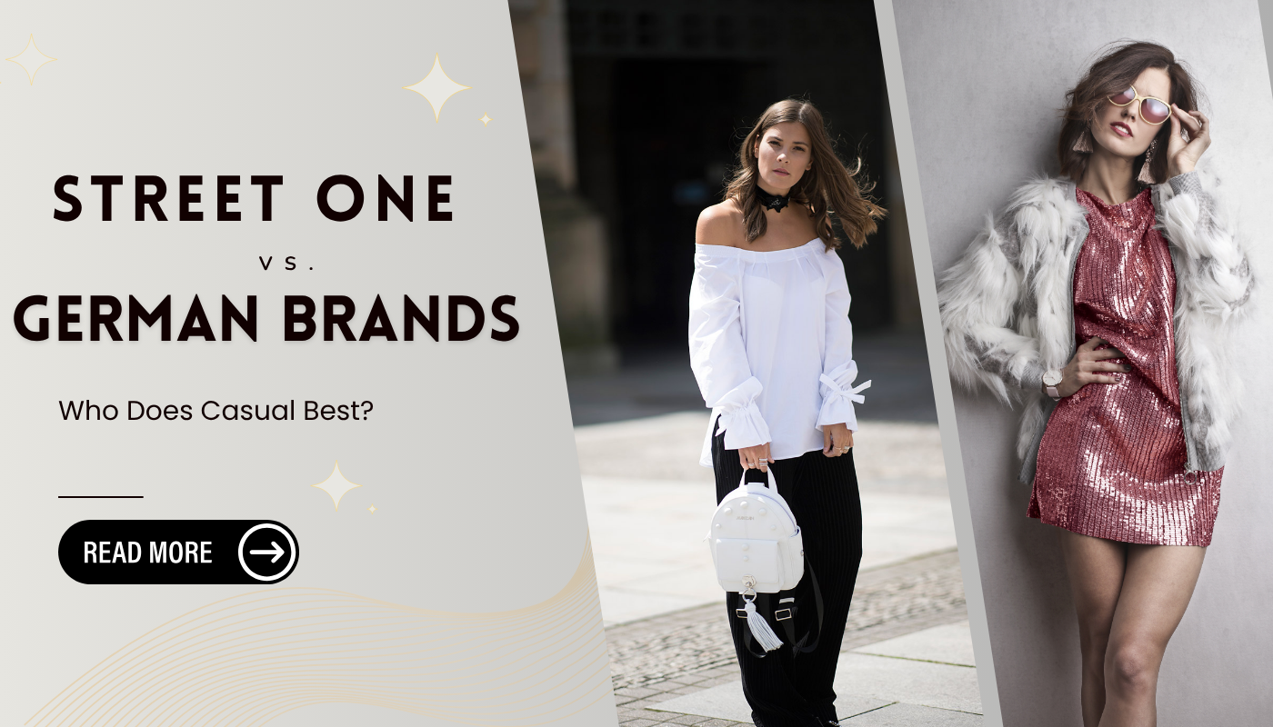 Street One vs Other German Brands: Who Does Casual Best?