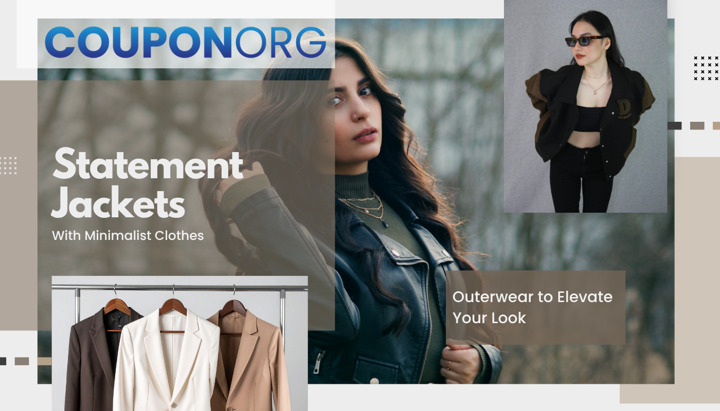 Statement Jackets and Outerwear to Elevate Your Look