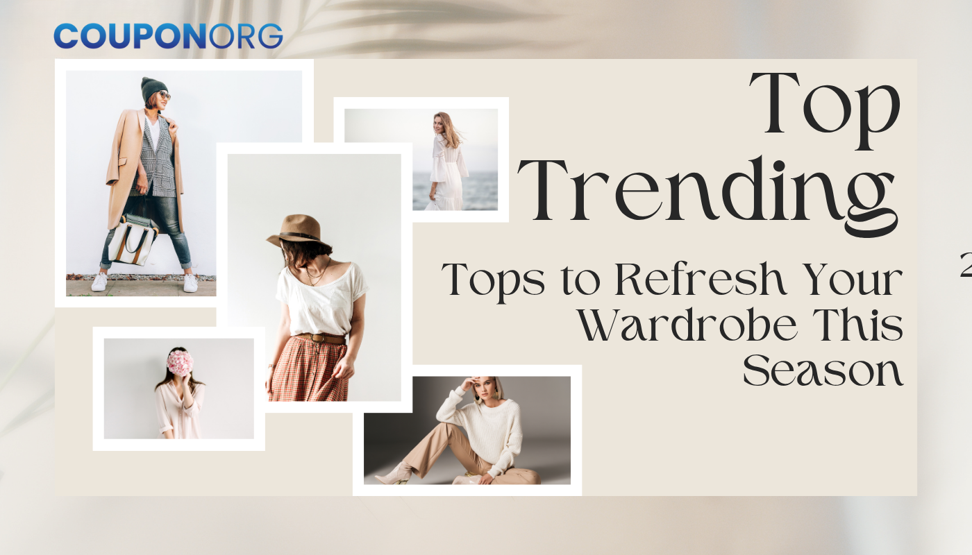 Top Trending Tops to Refresh Your Wardrobe This Season