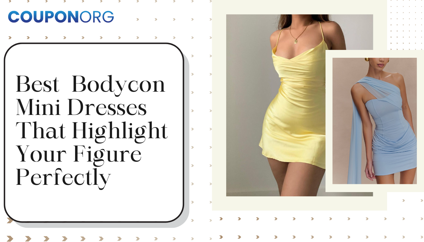 Best Bodycon Mini Dresses That Highlight Your Figure Perfectly