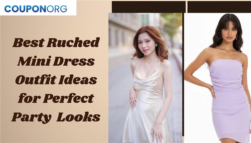 Ruched Mini Dress Outfit Ideas for Perfect Party Looks