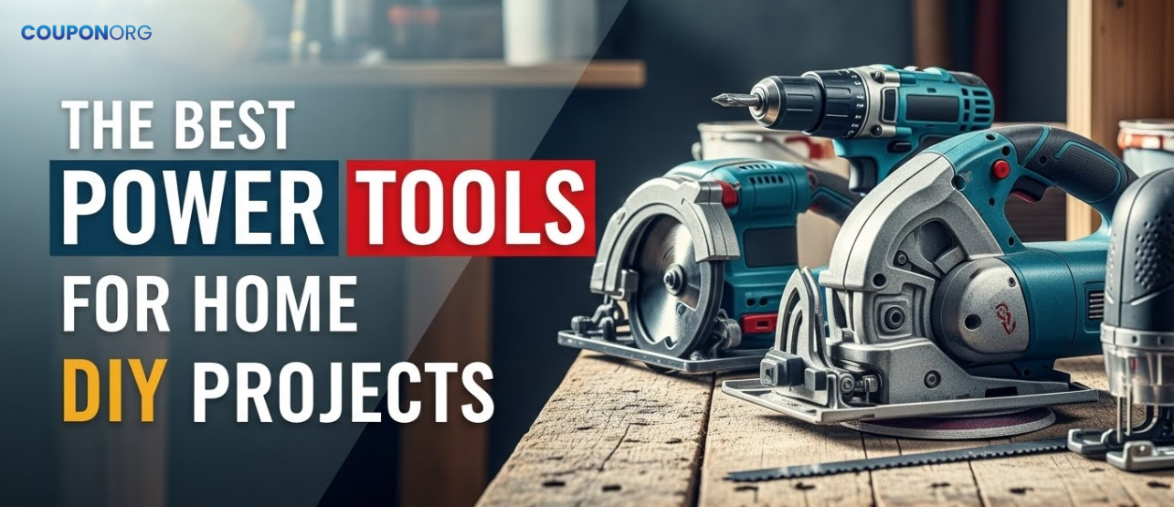 Best Power Tools for Home DIY Projects