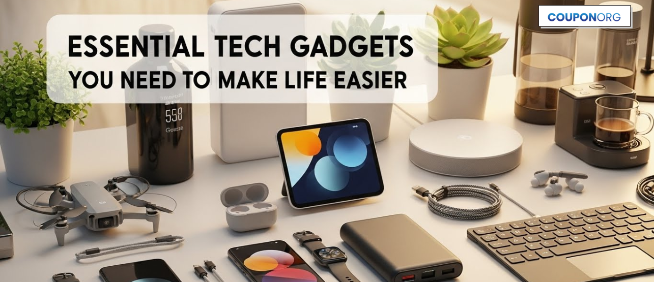Essential Tech Gadgets You Need to Make Life Easier
