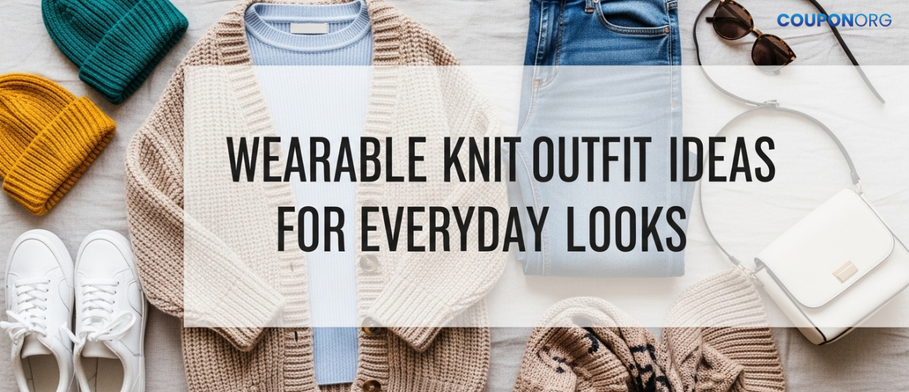 Wearable Knit Outfit Ideas for Everyday Looks